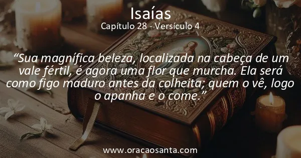 Isaías 28:4