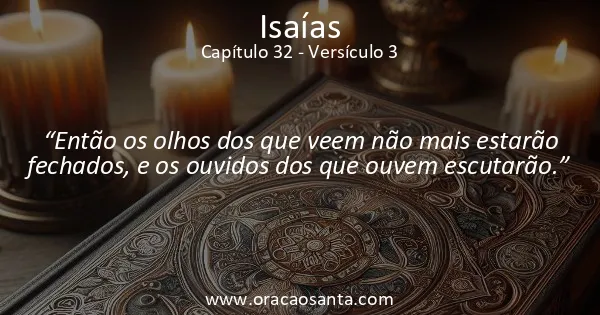Isaías 32:3
