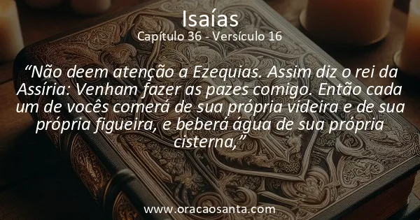 Isaías 36:16