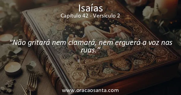 Isaías 42:2