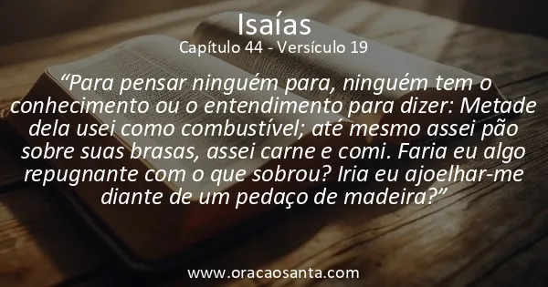 Isaías 44:19