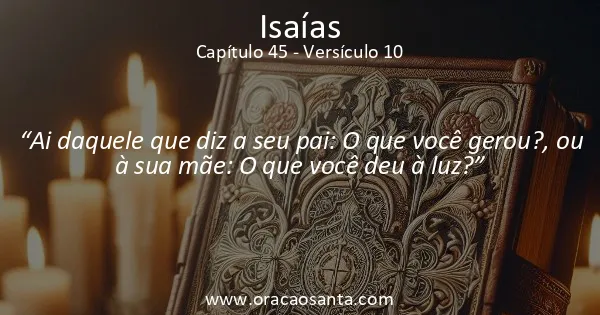 Isaías 45:10