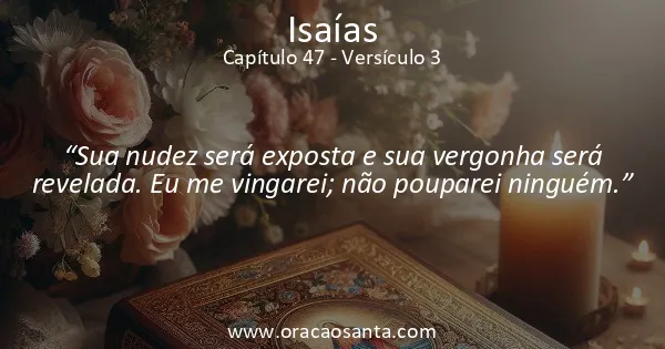 Isaías 47:3