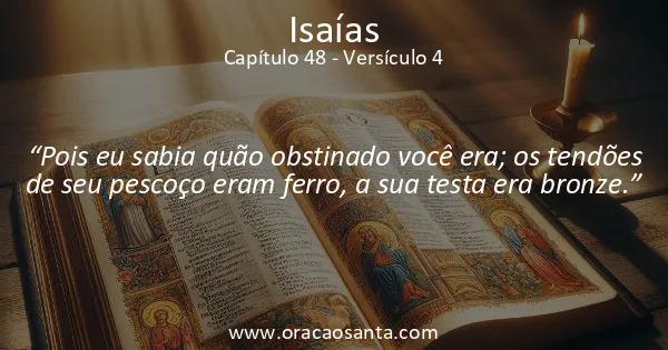 Isaías 48:4