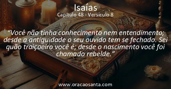 Isaías 48:8