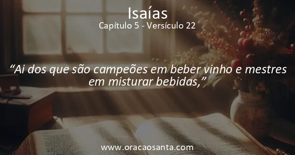 Isaías 5:22