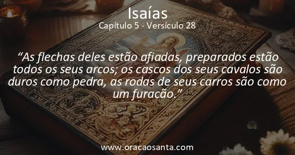 Isaías 5:28