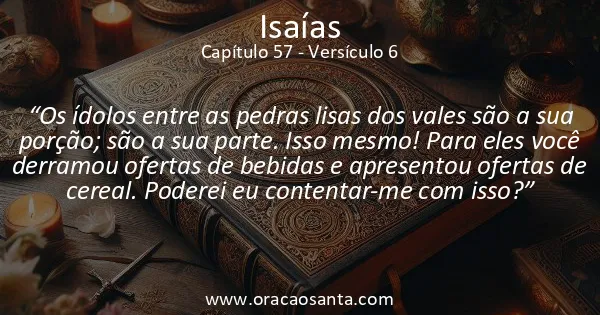 Isaías 57:6