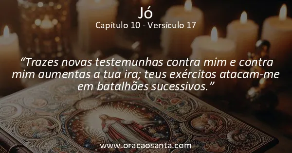 Jó 10:17