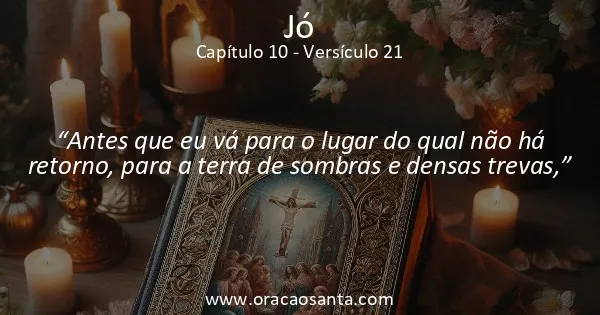 Jó 10:21