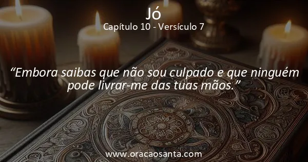 Jó 10:7