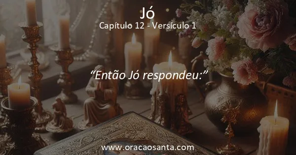Jó 12:1