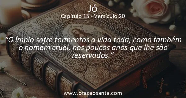 Jó 15:20