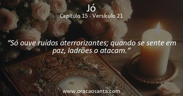 Jó 15:21