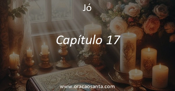 Jó 17