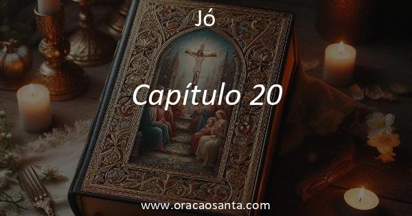 Jó 20