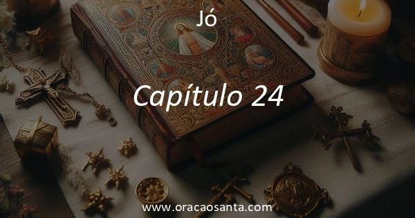 Jó 24
