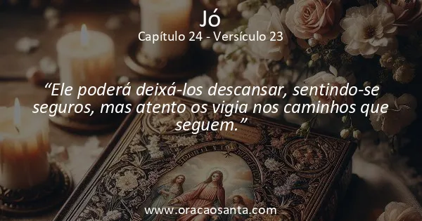 Jó 24:23