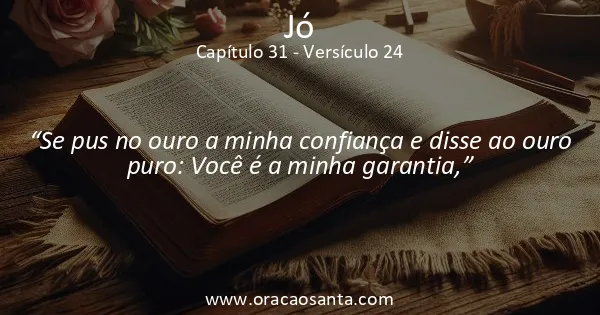 Jó 31:24