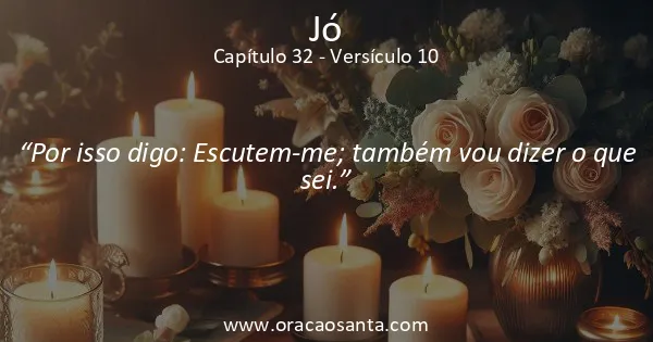 Jó 32:10