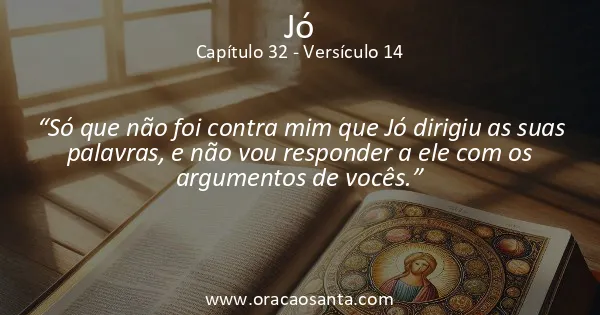 Jó 32:14