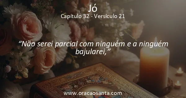 Jó 32:21