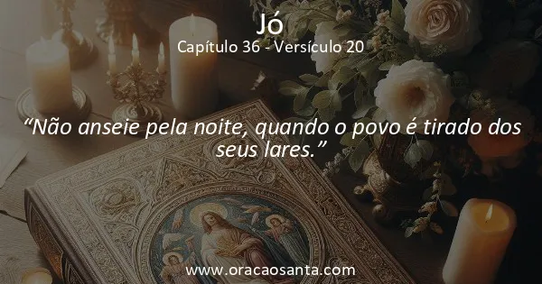 Jó 36:20