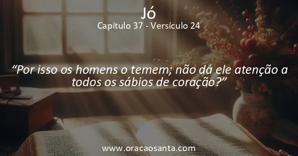 Jó 37:24