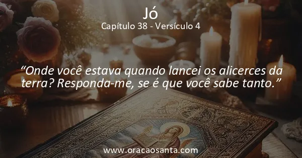Jó 38:4
