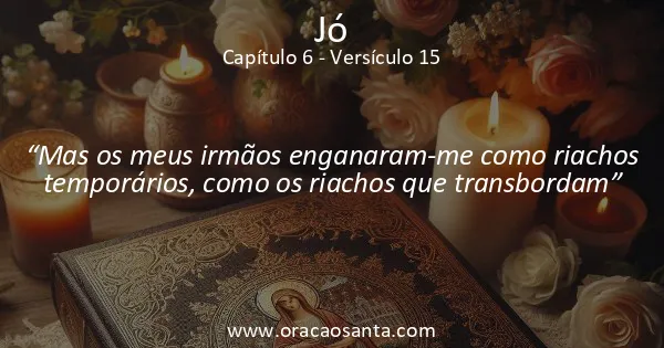 Jó 6:15