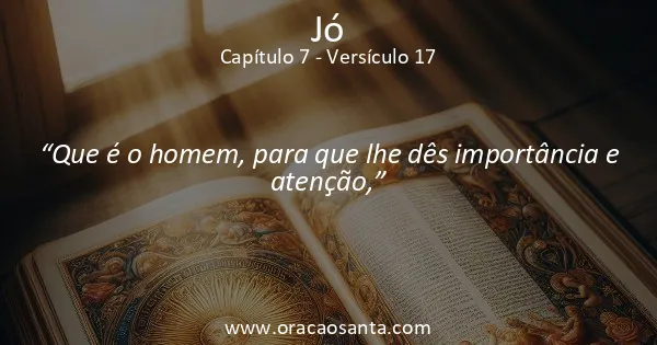 Jó 7:17