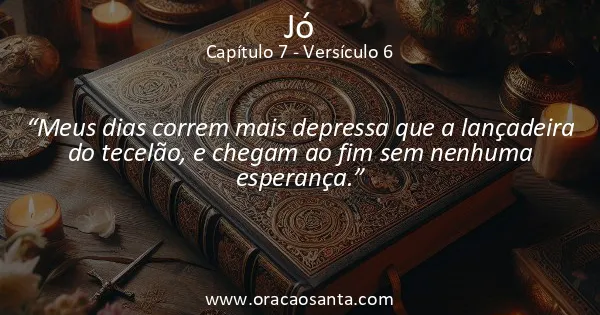 Jó 7:6
