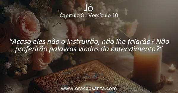 Jó 8:10