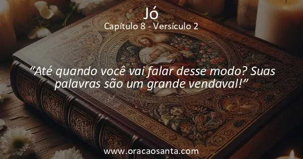 Jó 8:2