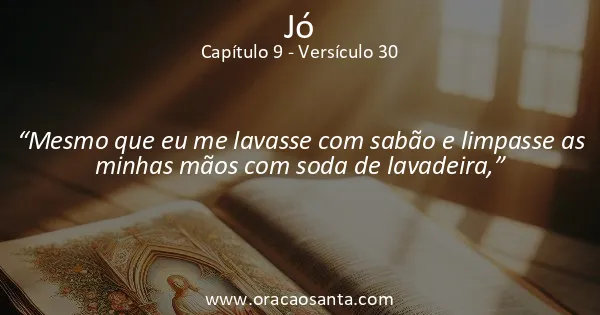 Jó 9:30