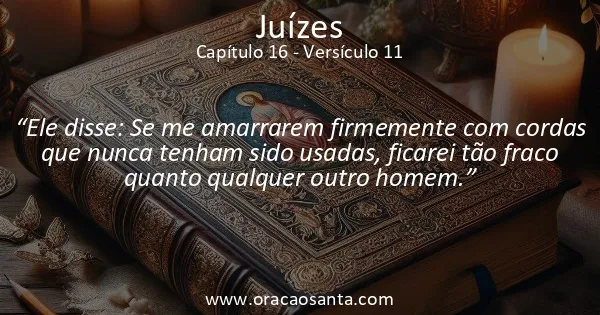 Juízes 16:11