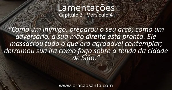 Lamentações 2:4