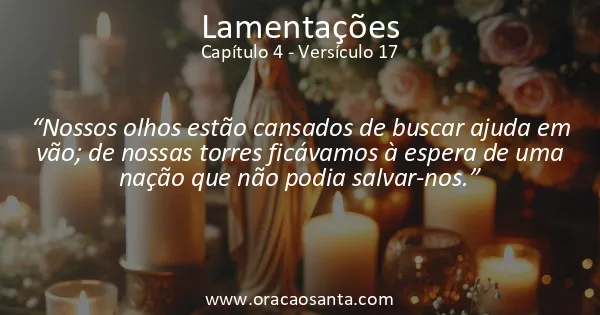 Lamentações 4:17