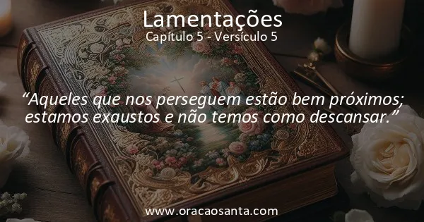 Lamentações 5:5