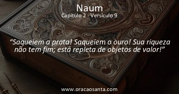 Naum 2:9
