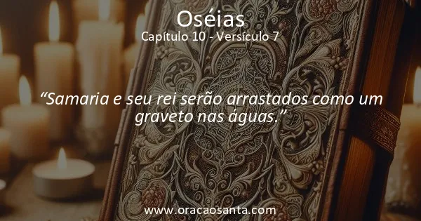 Oseias 10:7