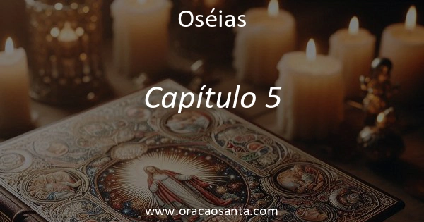 Oseias 5