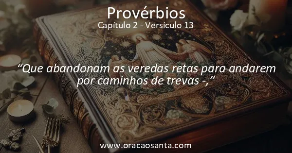 Provérbios 2:13