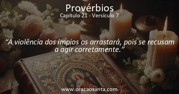 Provérbios 21:7