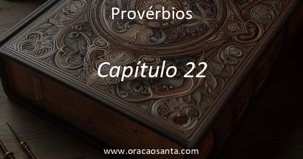 Provérbios 22