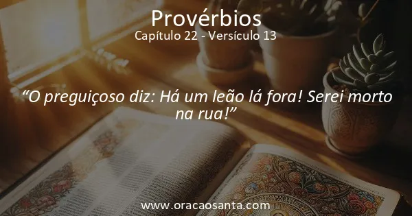 Provérbios 22:13