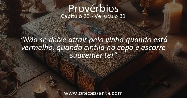 Provérbios 23:31