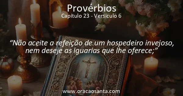 Provérbios 23:6