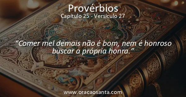 Provérbios 25:27
