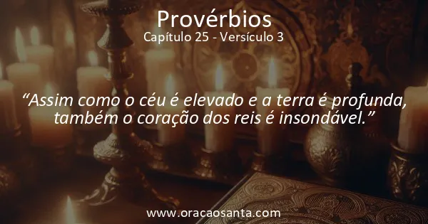 Provérbios 25:3